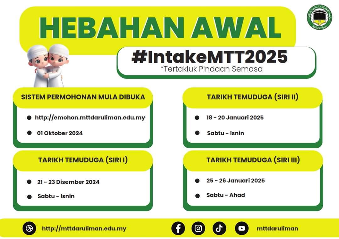 IntakeMTT2025 Temuduga Pengambilan Pelajar 2025 Maahad Tahfiz Wal Tarbiyyah Darul Iman (MTT)