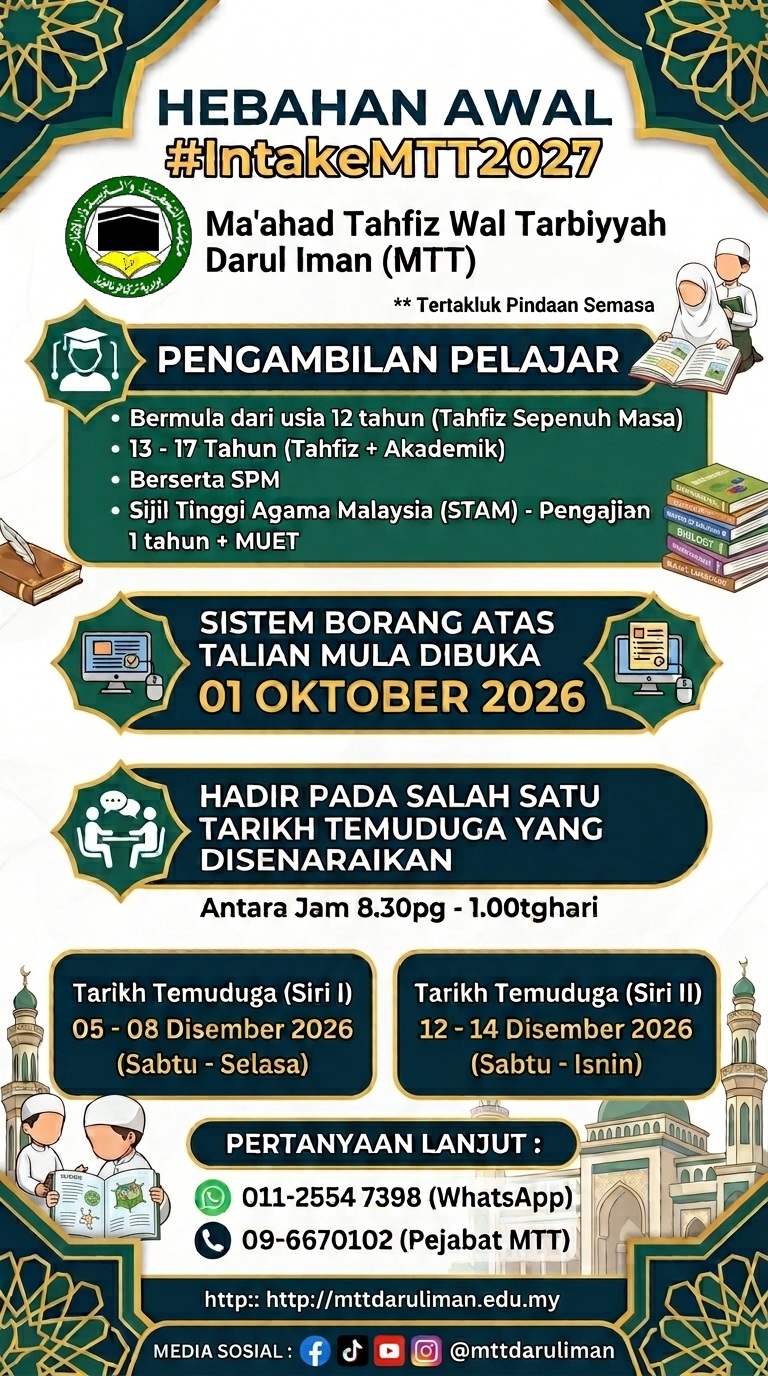 Pre-Intake MTT 2027 Maahad Tahfiz Wal Tarbiyyah Darul Iman (MTT)